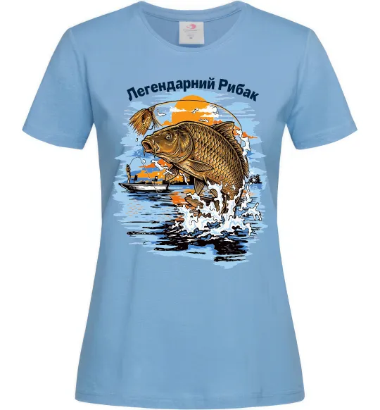 Женская футболка Легендарний рибак Голубой фото