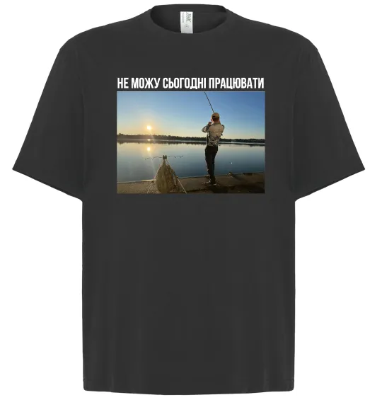 Футболка Оверсайз Не можу сьогодні працювати з фото Черный фото
