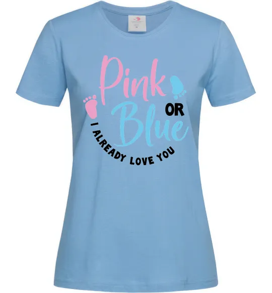 Женская футболка Pink or Blue I love you Голубой фото