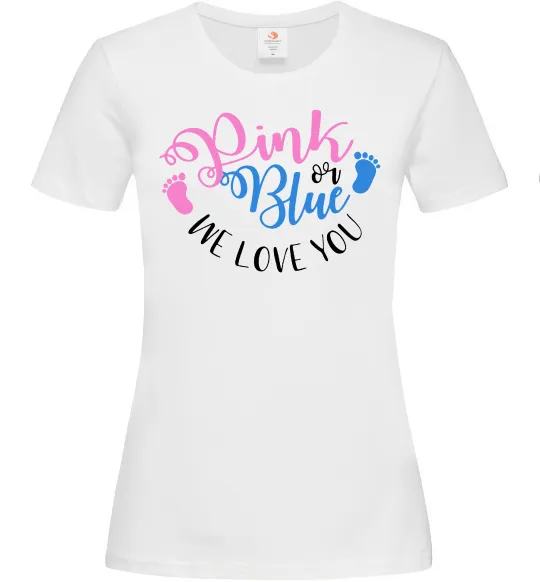 Женская футболка Pink or Blue we love you Белый фото