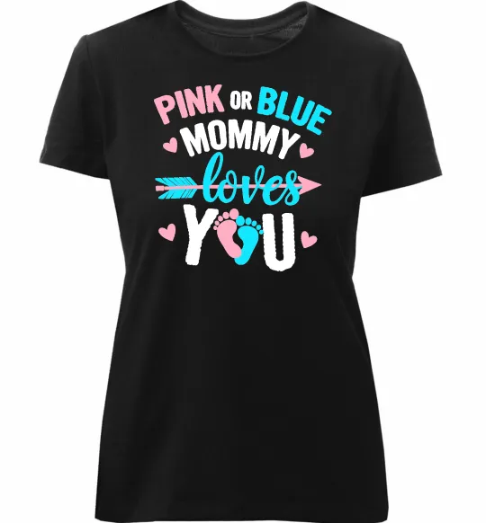 Женская премиум футболка Pink or blue Mommy loves you Черный фото