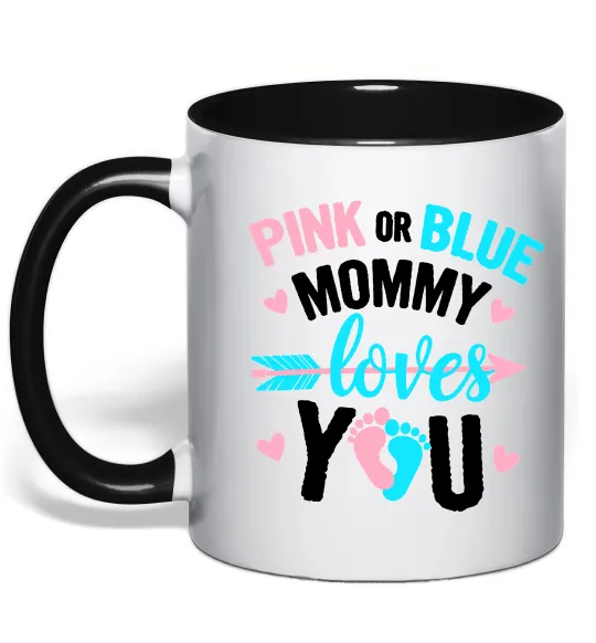 Чашка с цветной ручкой Pink or blue Mommy loves you Черный фото