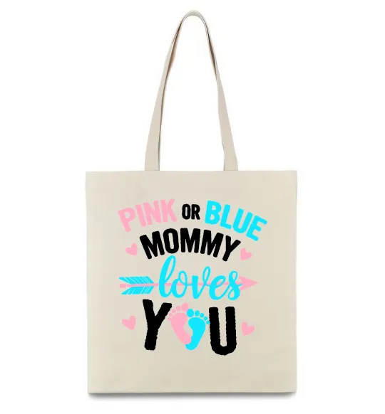 Эко-сумка Pink or blue Mommy loves you Бежевый фото