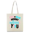 Эко-сумка Pink or blue Mommy loves you Бежевый фото