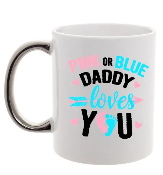 Чашка с цветной ручкой Pink or blue Daddy loves you Серебро фото