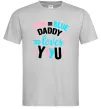 Мужская футболка Pink or blue Daddy loves you Серый фото
