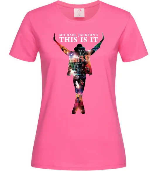 Жіноча футболка This is it Michael Jackson Яскраво-рожевий фото