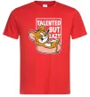 Мужская футболка Talented but lazy Красный фото