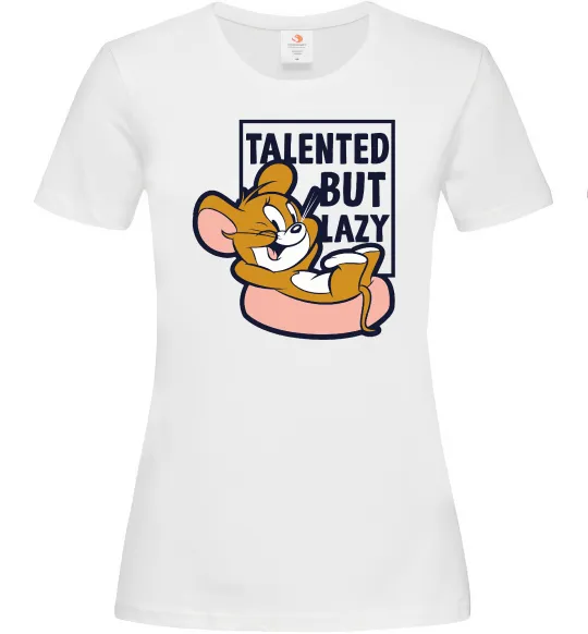 Женская футболка Talented but lazy Белый фото