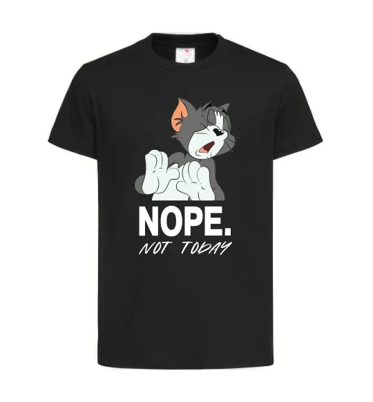 Детская футболка Nope Not today Черный фото