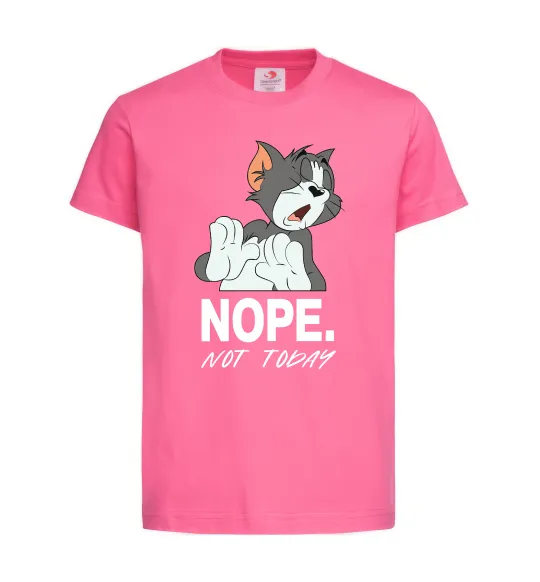 Детская футболка Nope Not today Ярко-розовый фото