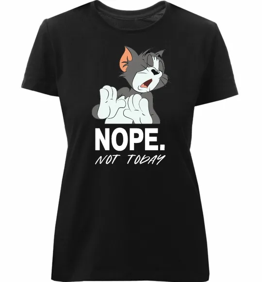 Женская премиум футболка Nope Not today Черный фото