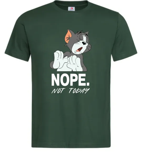 Мужская футболка Nope Not today Темно-зеленый фото
