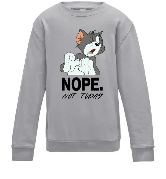 Детский Свитшот Nope Not today Серый меланж фото