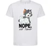 Детская футболка Nope Not today Белый фото