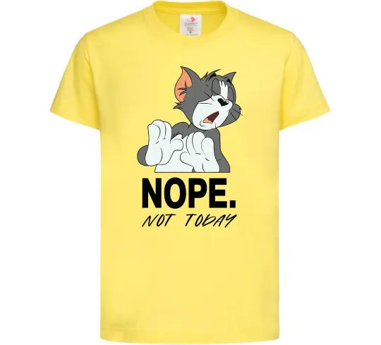 Детская футболка Nope Not today Лимонный фото