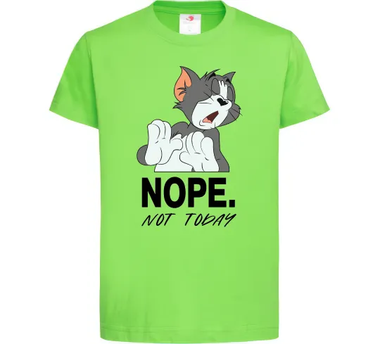 Детская футболка Nope Not today Лаймовый фото