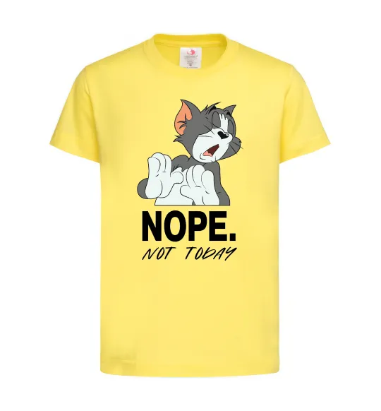 Детская футболка Nope Not today Лимонный фото