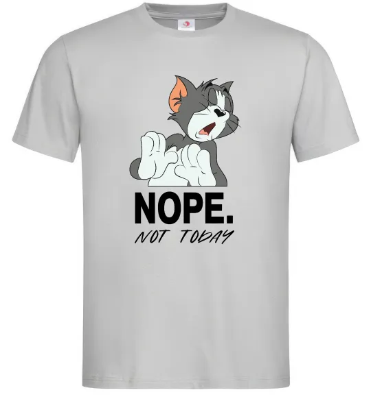 Мужская футболка Nope Not today Серый фото