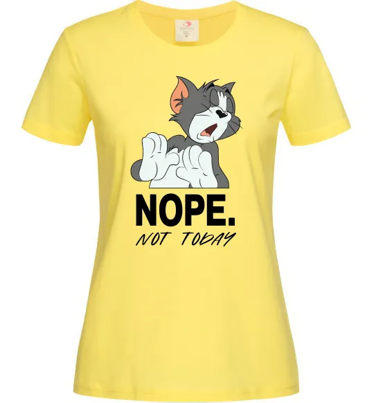 Женская футболка Nope Not today Лимонный фото