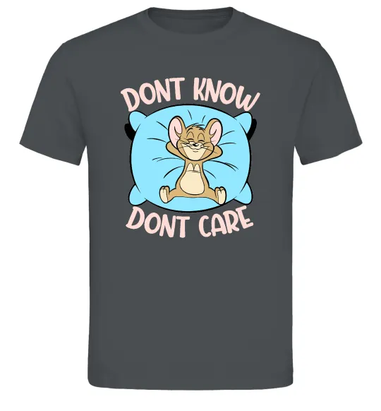 Мужская футболка Dont know dont care Графит фото