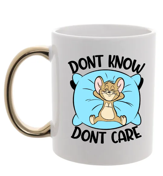 Чашка с цветной ручкой Dont know dont care Золото фото