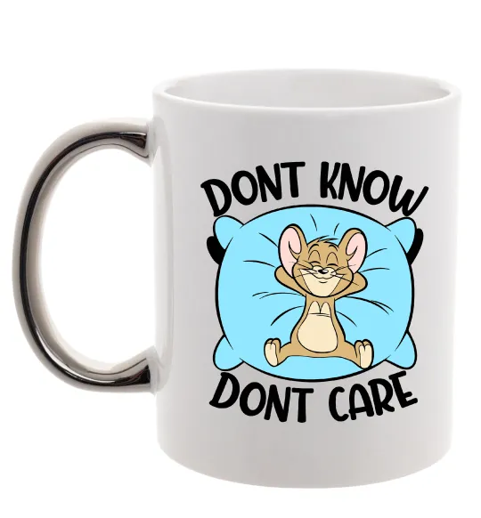 Чашка с цветной ручкой Dont know dont care Серебро фото