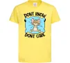 Детская футболка Dont know dont care Лимонный фото