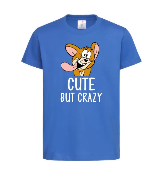 Детская футболка Cute but crazy Ярко-синий фото