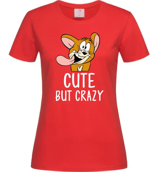 Женская футболка Cute but crazy Красный фото