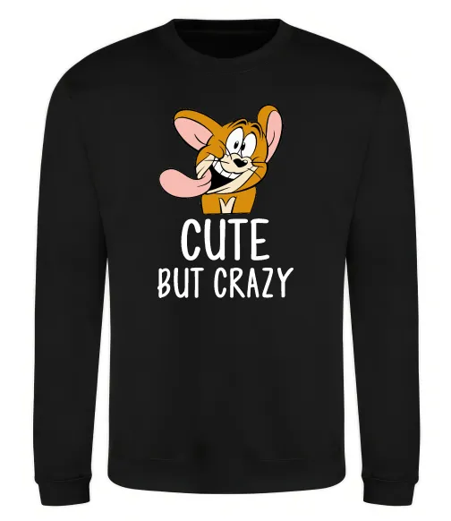 Свитшот Cute but crazy Черный фото