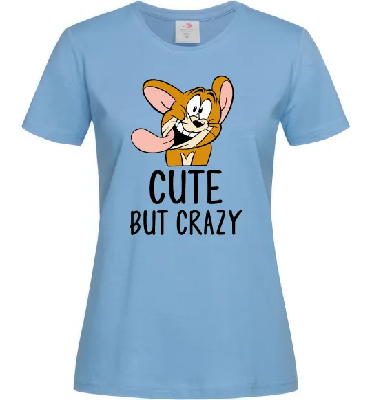 Женская футболка Cute but crazy Голубой фото