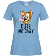 Женская футболка Cute but crazy Голубой фото