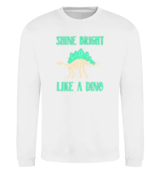 Світшот Shine bright like a dino Білий фото