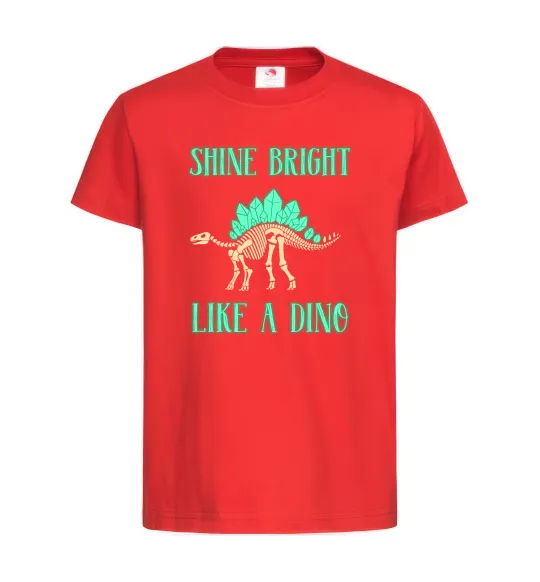 Дитяча футболка Shine bright like a dino Червоний фото