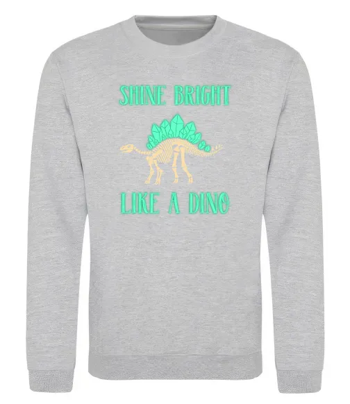 Світшот Shine bright like a dino Сірий меланж фото