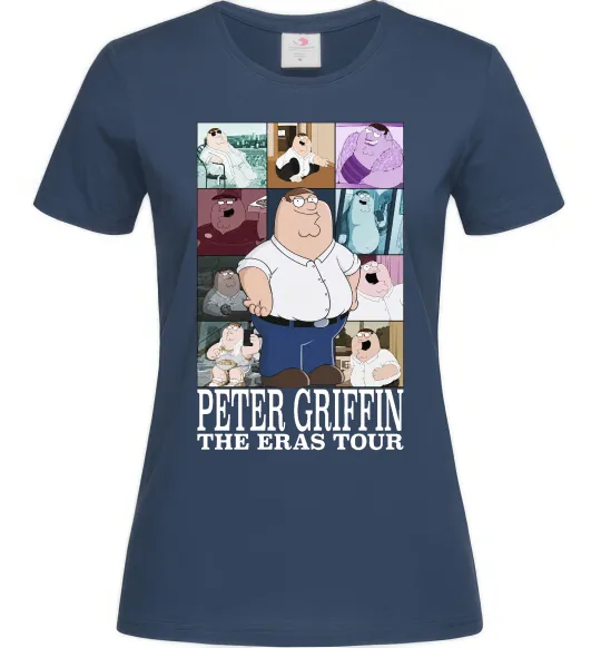 Женская футболка Peter Griffin The Eras Tour Темно-синий фото