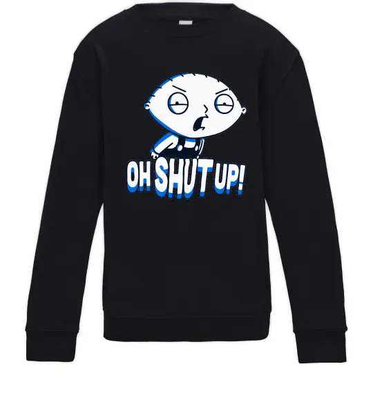 Детский Свитшот Стьюї Oh shut up Черный фото
