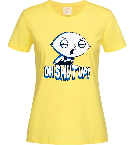 Женская футболка Стьюї Oh shut up Лимонный фото