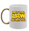 Чашка с цветной ручкой May the law be with you Золото Чашка с цветной ручкой May the law be with you Золото фото