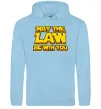 Женская толстовка (худи) May the law be with you Голубой Женская толстовка (худи) May the law be with you Голубой фото