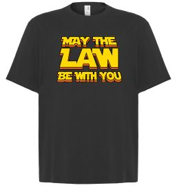 Футболка Оверсайз May the law be with you Футболка Оверсайз May the law be with you