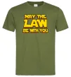 Мужская футболка May the law be with you Оливковый Мужская футболка May the law be with you Оливковый фото
