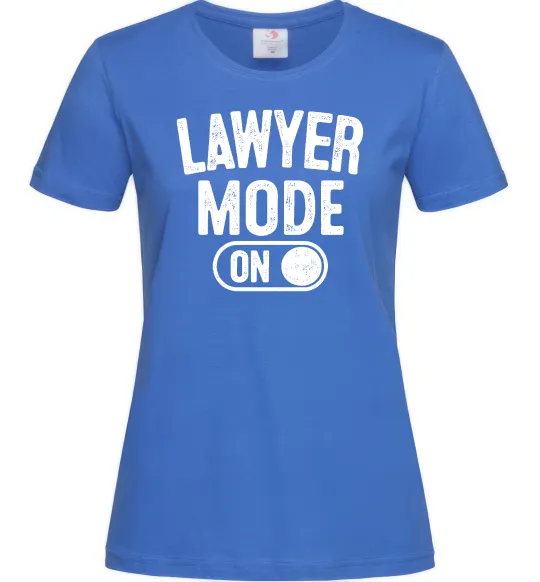 Женская футболка Lawyer mode Ярко-синий фото