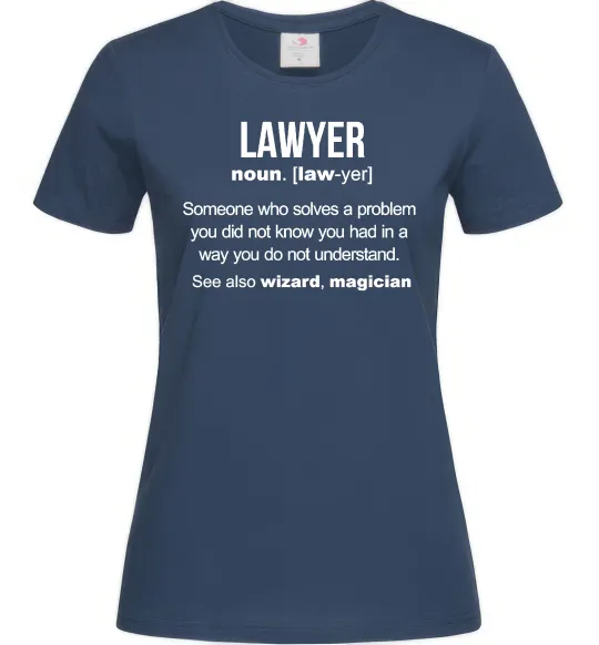 Женская футболка Lawyer noun Темно-синий фото