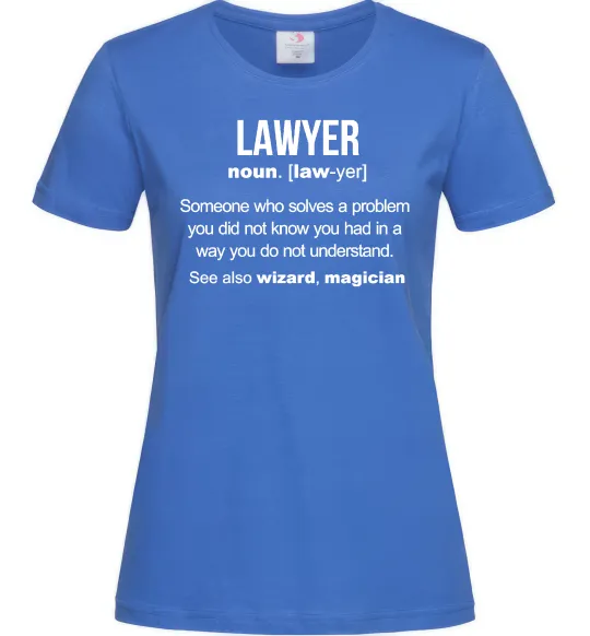 Женская футболка Lawyer noun Ярко-синий фото