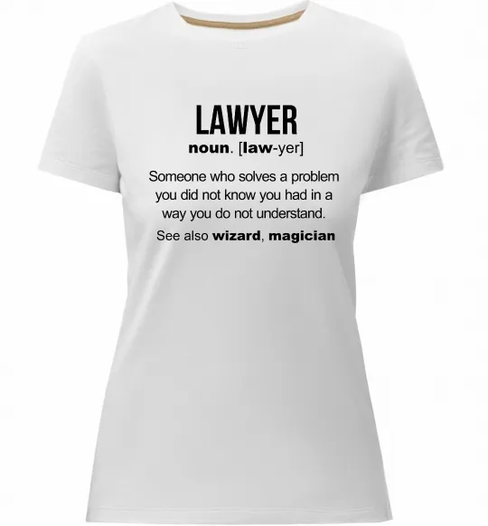 Женская премиум футболка Lawyer noun Белый фото