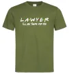 Мужская футболка Lawyer be there for you Оливковый Мужская футболка Lawyer be there for you Оливковый фото