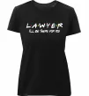 Женская премиум футболка Lawyer be there for you Черный Женская премиум футболка Lawyer be there for you Черный фото