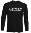 Лонгслив Lawyer be there for you Черный Лонгслив Lawyer be there for you Черный фото